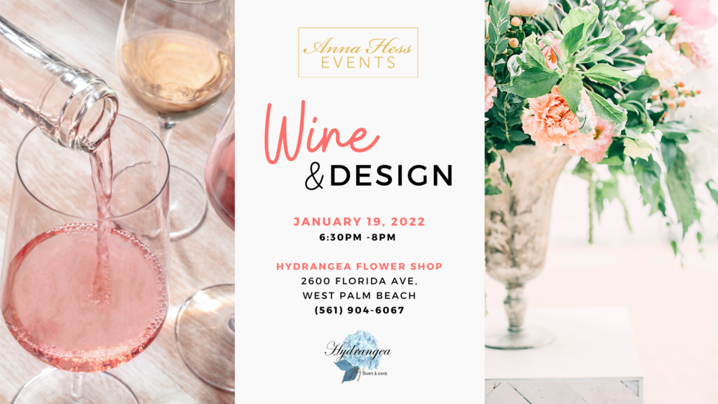 Wine and Design Floral Arrangement Class Delray Beach