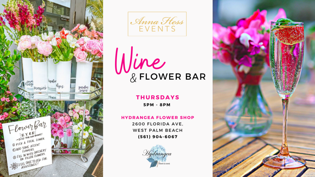 Wine and Flower Bar West Palm Beach